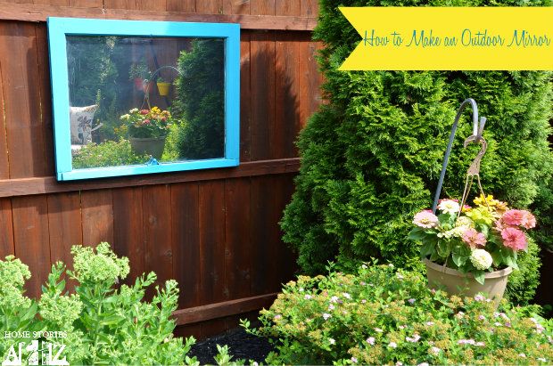 Make An Outdoor Mirror | 30 Amazing DIY Mirrors