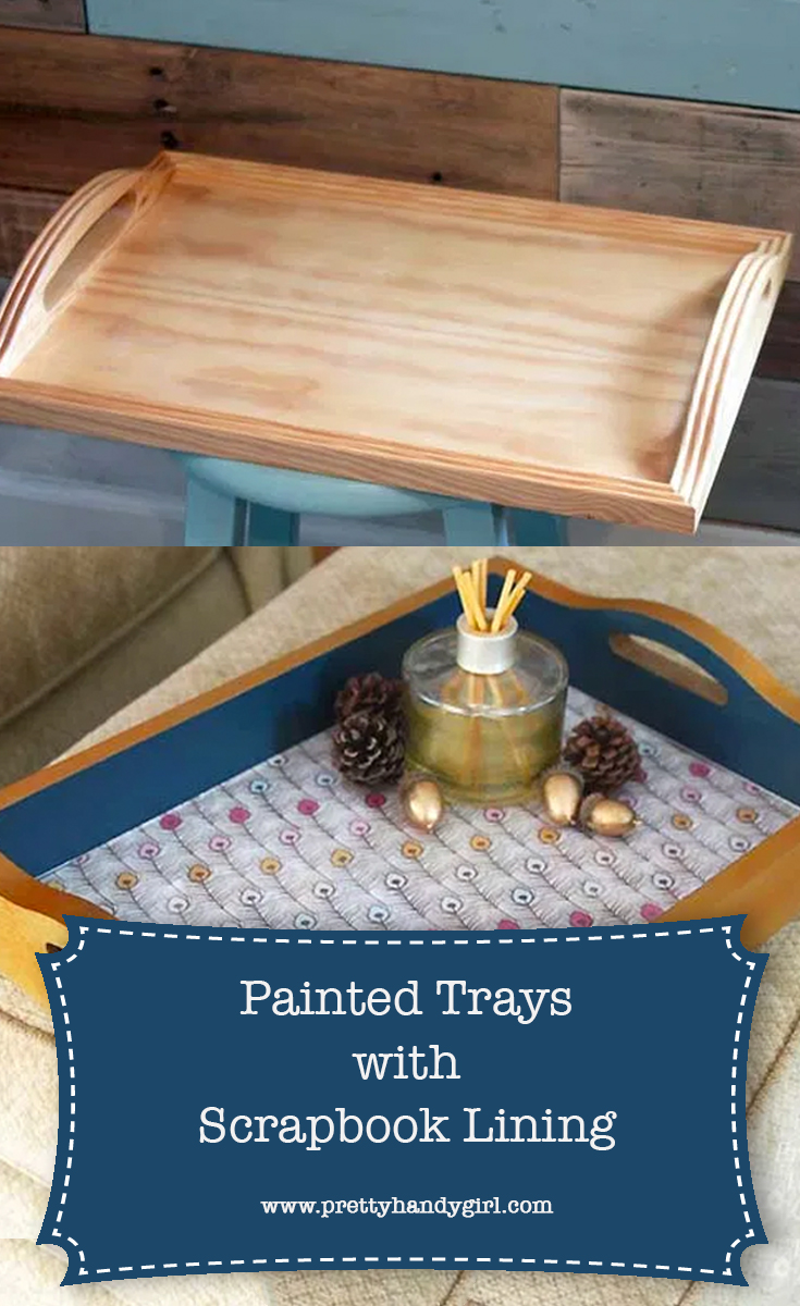 DIY Painted Trays with Scrapbook Lining | Pretty Handy Girl 