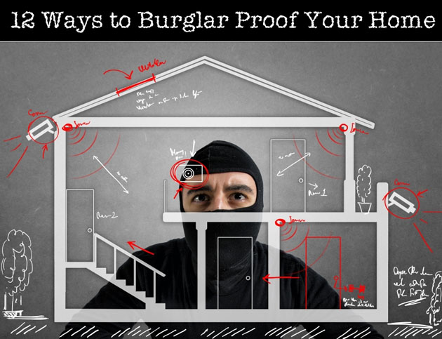 12 Ways to Burglar Proof Your Home