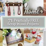 71 Practically FREE Scrap Wood Projects