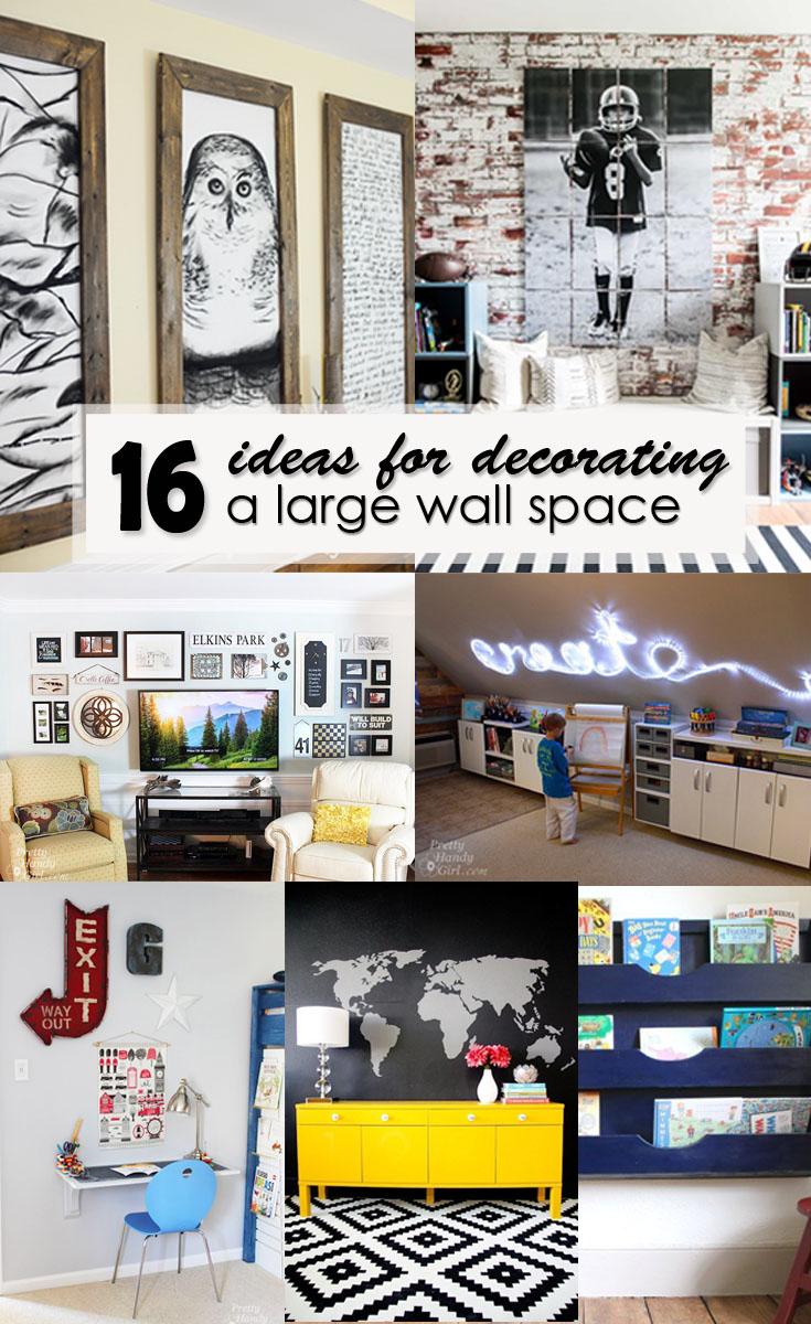 16 Ideas for Decorating a Large Wall Space - Pinterest Image